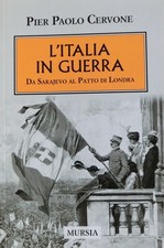 L'Italia in guerra: da