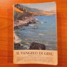 Il Vangelo di Gesù - E. Galbiati - Ist. San Gaetano, 1970