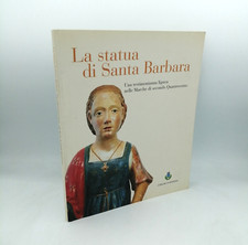 "LA STATUA DI SANTA BARBARA