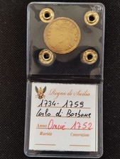 Regno Di Sicilia CARLO III Di BORBONE 1734-59 ONCIA 1752  ORO.
