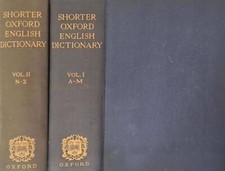 The Shorter Oxford English Dictionary on Historical Principles. Due volumi. . Wi