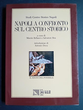 Napoli a confronto sul centro