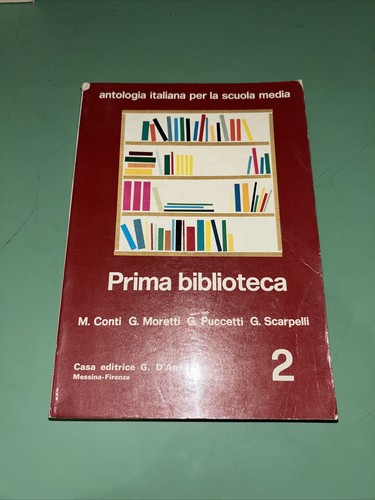 Prima biblioteca antologia - biblioteca,