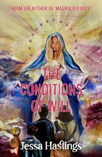 The conditions will - the, will: