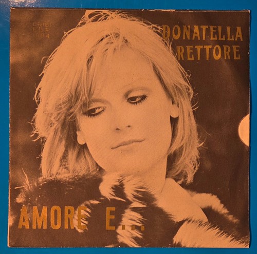 Donatella rettore amore - 7",
