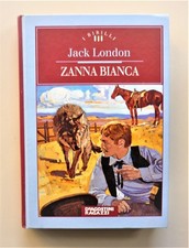 Zanna Bianca di Jack London