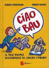 LIBRO CIAO BAU. IL MIO PRIMO