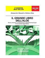 IL GRANDE LIBRO DELL' ALOE pratiche naturali-alimenti