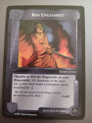 Ren unleashed meccg - -,