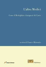 L'altro Medici - Minonzio