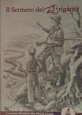  IL SENTIERO DEI BRIGANTI