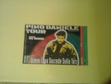 biglietto vecchio tour di Pino Daniele