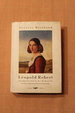 Leopold Robert - Una vita