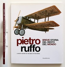 Pietro Ruffo Breve storia del resto del mondo 2016 Catania Pal. Valle Silvana ed