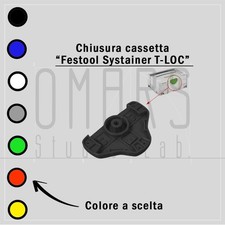 1x GANCIO CHIUSURA VALIGETTA T LOC FESTOOL SISTEMA SYSTAINER RICAMBIO T-LOC