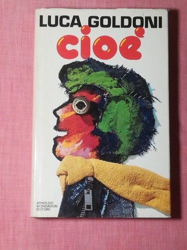 Luca goldoni cioè mondadori - cioè,