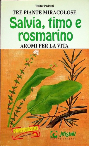 Tre piante miracolose salvia - piante, miracolose: