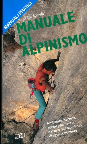 Manuale alpinismo ambiente - manuale, di