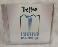 Ike Pono : Ka Mano Wai (The