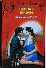 Miscela esplosiva [Paperback]