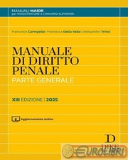 9788858217191 Alessandro Trinci Manuale di diritto penale. Parte generale. Ediz.