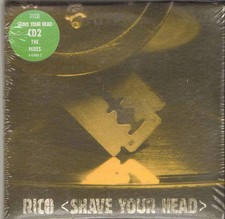 RICO SHAVE YOUR HEAD CD2 THE