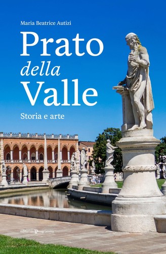 Prato della valle storia - della, valle.
