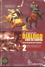IL NUOVO DIALOGO CON LA STORIA VOL.2 LIBRO ITA LA NUOVA ITALIA USATO ML3 80427
