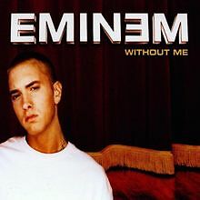 Without Me von Eminem | CD |