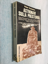 Kolosimo ASTRONAVI SULLA PREISTORIA    (1972)