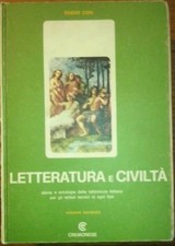 LETTERATURA E CIVILTa' - Storia e antologia per istituti tecnici - E. CURI- 1968