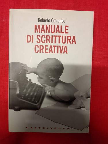 Roberto cotroneo manuale di - -,