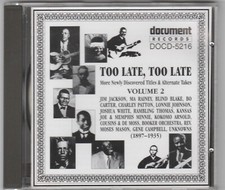 "Too Late, Too Late"  Volume 2