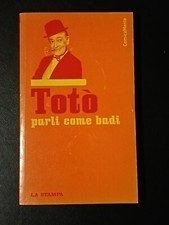 Totò - Parli come Badi - La