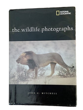 The Wildlife Photographs by Mitchell, John G. Hardback Book NATIONAL GEOGRAPHIC