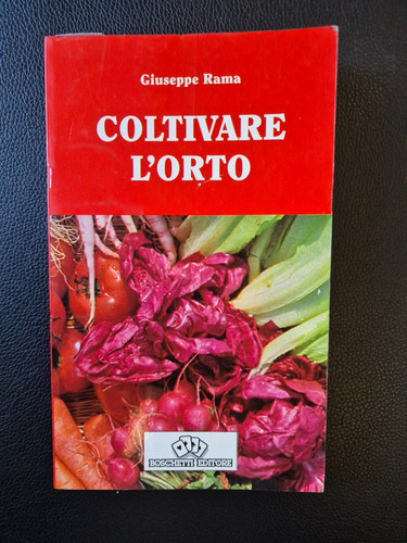 Coltivare orto giuseppe rama - giuseppe,