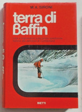 SIRONI Terra di Baffin. 1973 (Spediz italiana penisola Cumberland artico Canada)