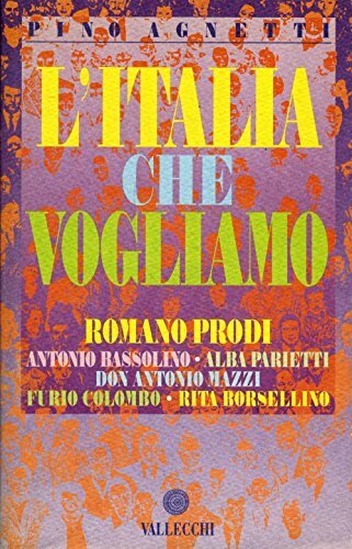Italia che vogliamo - l', agnetti