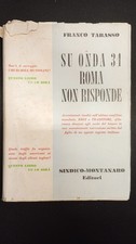 SU ONDA 31 ROMA NON RISPONDE - Franco Tabasso, Sindico Montanaro 1957