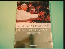 GIOVANNI PAOLO II IL PAPA TRA