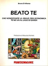 Beato te di Bruno d'Alfonsi autore di Ciacci famoso personaggio su Linus