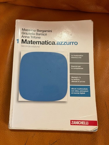 Zanichelli matematica azzurro - zanichelli, matematica.azzurro