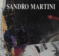 Sandro Martini. "A...levare" 1992-1957. AA.VV.. 1983. .