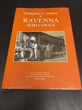 Comprare e vendere a Ravenna