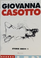 Giovanna Casotto  Storie brevi 1 Gli albi di Selen 1996 Edizioni  3ntin RARO!!!