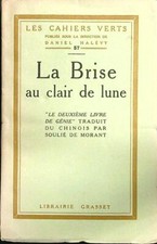 LA BRISE AU CLAIR DE LUNE DE MORANT SOULIE GRASSET 1925  BROSSURA