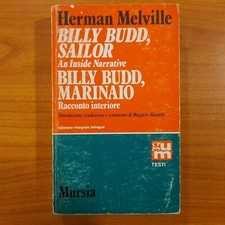 Billy Budd, marinaio. Racconto interiore - Herman Melville - Mursia '82 bilingue