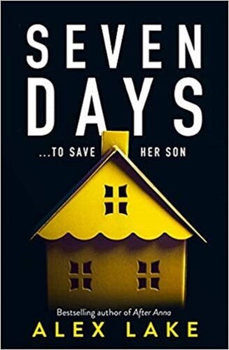 Seven days alex lake new - seven, by