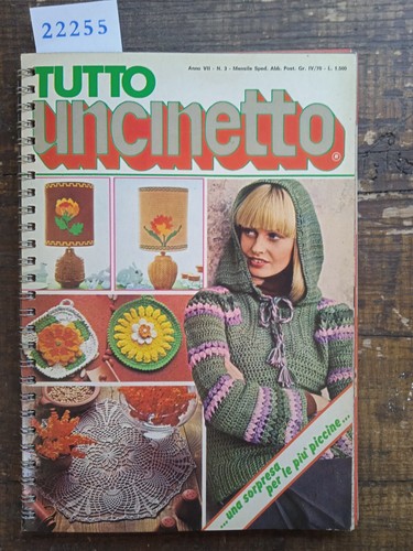 Tutto uncinetto rivista anno - uncinetto,