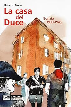Casa del duce gorizia - casa,